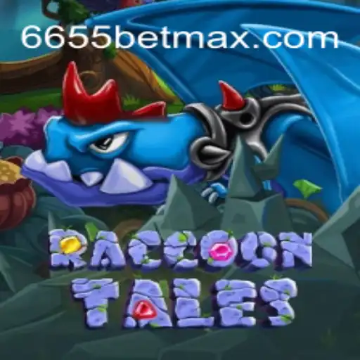 Exploring RaccoonTales: A Thrilling Adventure with 6655bet